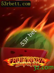 Descubra o Mundo Empolgante de FruitNovaSuper60: Aposta, Estratégias e Regras