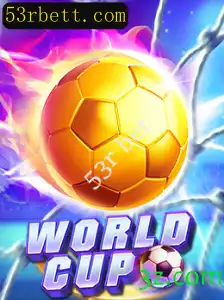 Descubra o Excitante Jogo WorldCup e a Estratégia 53r Bet